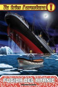 Fugida del Titanic: portada