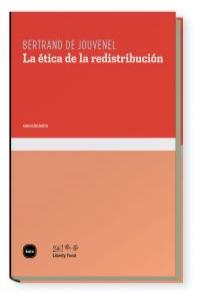 ETICA DE LA REDISTRIBUCION,LA: portada