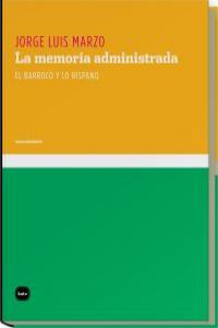 LA MEMORIA ADMINISTRADA: portada