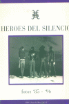 HEROES DEL SILENCIO FOTOS 85-96: portada