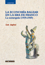 ECONOMIA BALEAR EN LA ERA DE FRANCO,LA: portada