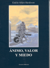 ANIMO, VALOR Y MIEDO: portada