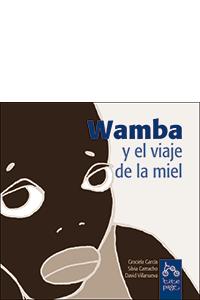 WAMBA Y EL VIAJE DE LA MIEL: portada