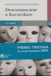 Desenmascarar a Kavarokios: portada