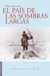 PAIS DE LAS SOMBRAS LARGAS 3ED: portada