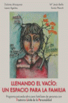 LLENANDO EL VACÍO: UN ESPACIO PARA LA FAMILIA (2ªED): portada