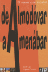 DE ALMODOVAR A AMENABAR: portada