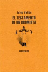 TESTAMENTO DE UN BROMISTA,EL: portada