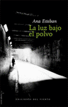 LUZ BAJO EL POLVO: portada