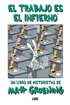 TRABAJO ES EL INFIERNO,EL 2.ª ED.: portada