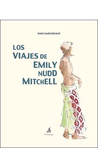 LOS VIAJES DE EMILY NUDD MITCHELL: portada