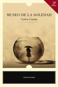 MUSEO DE LA SOLEDAD (3 EDICIN): portada