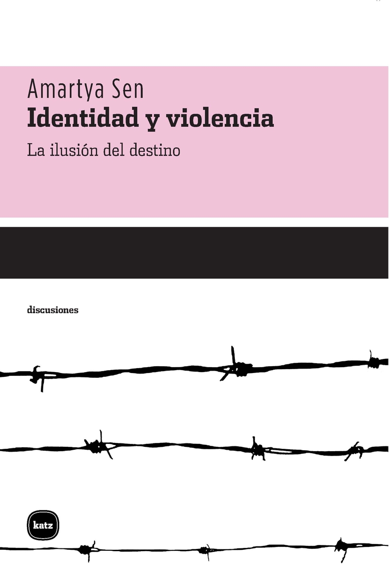 IDENTIDAD Y VIOLENCIA (2ED): portada