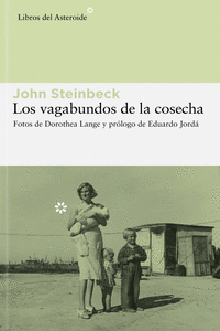 LOS VAGABUNDOS DE LA COSECHA (6ª ED): portada