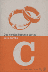 DOS NOVELAS BASTANTE CORTAS: portada