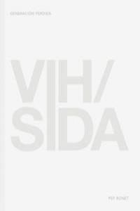 GENERACIÓN PERDIDA - VIH/SIDA: portada