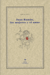 JUAN RAMON LAS MUJERES Y EL AMOR: portada