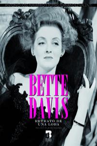 BETTE DAVIS RETRATO DE UNA LOBA: portada