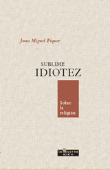 SUBLIME IDIOTEZ: portada