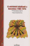 MOVIMENT ESTUDIANTIL A BARCELONA,EL (1965-1975) - CAT: portada