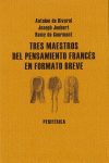 TRES MAESTROS PENSAM.FRANCES 3 VOL PACK: portada