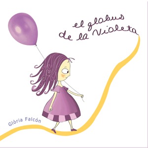 EL GLOBUS DE LA VIOLETA: portada