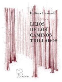 LEJOS DE LOS CAMINOS TRILLADOS: portada