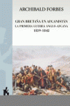 GRAN BETRAÑA EN AFGANISTAN LA PRIMERA GUERRA ANGLO-AFGANA: portada