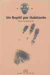 REPTIL POR HABITANTE,UN: portada