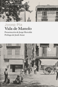 VIDA DE MANOLO (4 ED): portada