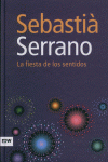 FIESTA DE LOS SENTIDOS,LA: portada