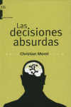 DECISIONES ABSURDAS,LAS: portada