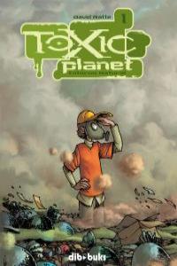 TOXIC PLANET 1: portada