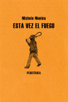 ESTA VEZ EL FUEGO: portada