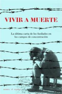 VIVIR A MUERTE: portada