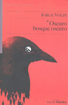 OSCURO BOSQUE OSCURO: portada