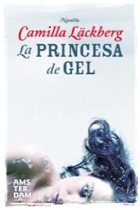 PRINCESA DE GEL,LA - CAT - 7a ED.: portada