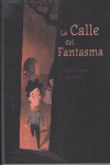 CALLE DEL FANTASMA,LA: portada