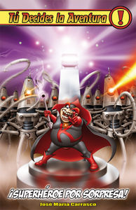 SUPERHEROE POR SORPRESA 3ªedición: portada