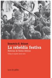 REBELDÍA FESTIVA, LA: portada