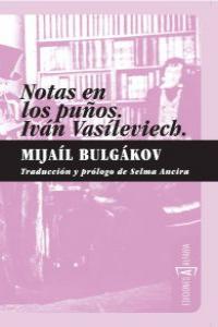 NOTAS EN LOS PUOS / IVAN VASILIEVICH: portada