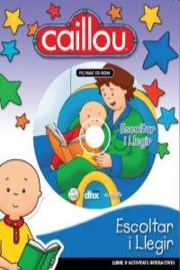 CAILLOU ESCOLTAR I LLEGIR: portada