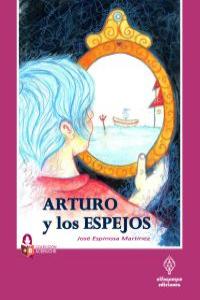 ARTURO Y LOS ESPEJOS: portada