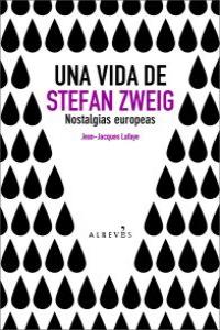 Una Vida de Stefan Zweig: portada