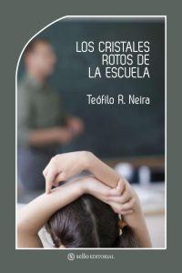 Cristales rotos de la escuela, Los: portada