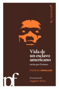 VIDA DE UN ESCLAVO AMERICANO CONTADA POR EL MISMO: portada