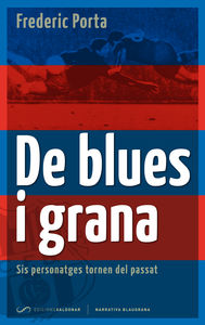 De blues i grana: portada