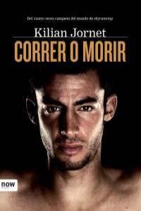 CORRER O MORIR 27a Ed.: portada