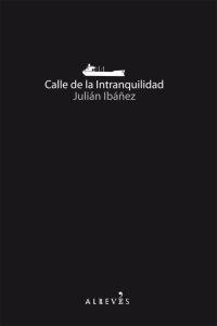 Calle de la Intranquilidad: portada