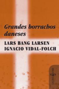 GRANDES BORRACHOS DANESES: portada